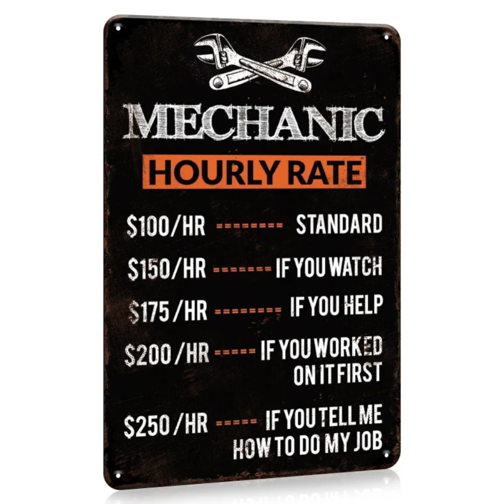 Workshop Tools Hours - Vintage Mechanic Hour Rate Sign |